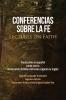 Conferencias sobre la fe (Lectures on Faith): Traducción al español junto con la Restoration Edition del texto original en inglés