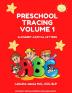 Preschool Tracing Volume 1