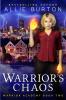 Warrior's Chaos: Warrior Academy Book Two: 2