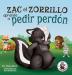 Zac el Zorrillo aprende a pedir perdón: Punk the Skunk Learns to Say Sorry (Spanish Edition): 1 (Zac E Sus Amigos)