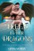 Freed by Her Dragons: 2 (Fated Mate of the Dragon Clans)