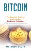 Bitcoin: The Complete Guide to Understanding BlockChain Technology