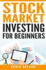 Stock Market Investing for Beginners