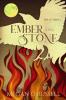 Ember and Stone: 1 (Ena of Ilbrea)