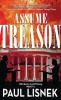 Assume Treason: A Matt Barlow Novel