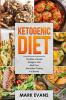 Ketogenic Diet: 4 Manuscripts - Ketogenic Diet Beginner's Guide 70+ Quick and Easy Meal Prep Keto Recipes Simple Approach to Intermittent Fasting 60 Delicious Fat Bomb Recipes (Volume 2)