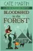 Bloodshed in the Forest: A Viking Witch Cozy Mystery: 5 (The Viking Witch Cozy Mysteries)