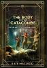 The Body in the Catacombs: A Ritchie and Fitz Sci-Fi Murder Mystery: 3 (The Ritchie and Fitz Sci-Fi Murder Mysteries)