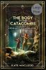 The Body at the Catacombs: A Ritchie and Fitz Sci-Fi Murder Mystery: 3 (The Ritchie and Fitz Sci-Fi Murder Mysteries)