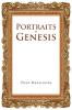 Portraits in Genesis: From Their Point of View