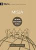 Misja (Missions) (Polish): Jak lokalny kościól wychodzi do świata (How the Local Church Goes Global) (Building Healthy Churches (Polish))