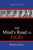 The Mind's Road to God: Pathways To The Past