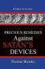 Precious Remedies Against Satan's Devices: Pathways To The Past