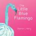 The Little Blue Flamingo