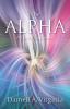 The Alpha: A Fight for Your Existence