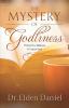 The Mystery of Godliness