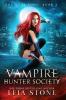 The Dark Bond: 2 (Vampire Hunter Society)