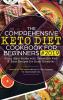 The Comprehensive Keto Diet Cookbook for Beginners