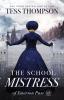 The School Mistress: 1 (Emerson Pass)