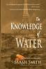 The Knowledge of Water: 2 (A Reisden and Perdita Mystery)