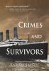 Crimes and Survivors: 4 (A Reisden and Perdita Mystery)