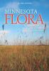 Minnesota Flora: An Illustrated Guide to the Vascular Plants of Minnesota