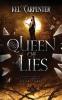 Queen of Lies: Daizlei Academy Book Three: 3