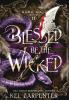 Blessed be the Wicked: 2 (Dark Maji)