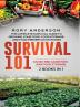 Survival 101 Raised Bed Gardening AND Food Storage: The Complete Survival Guide To Growing Your Own Food Food Storage And Food Preservation in 2020