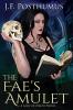 The Fae's Amulet: Book One of the Lady of Death