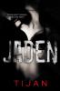 Jaden: 3 (Jaded)