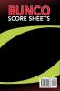 Bunco Score Sheets