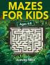 Mazes For Kids Ages 4-8