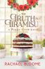 The Truth in Tiramisu: A Poppy Creek Novel: 2