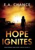 Hope Ignites: 3 (Shattered Sunlight)