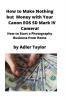 How to Make Nothing but Money with Your Canon EOS 5d Mark IV Camera!: How to Start a Photography Business from Home