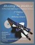 Shooting the Stickbow: A Practical Approach to Classical Archery Third Edition