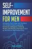 Self-Improvement for Men: Accelerate Your Career and Optimize Your Relationships by applying Emotional Intelligence Thinking Models and Memory ... Rich for High Productivity (Self Development)