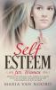 Self Esteem for Women: Proven Techniques and Habits to Grow Your Self-Esteem Assertiveness and Confidence in Just 60 Days