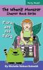 The Whatif Monster Chapter Book Series: Flora and the Fairy: 12