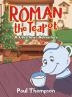 Roman the Teapot: A Christmas Adventure: A Christmas Adventure