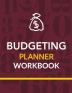 Budgeting Planner Workbook: Budget And Financial Planner Organizer Gift Beginners Envelope System Monthly Savings Upcoming Expenses Minimalist Living