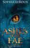 Ashes of the Fae: 1 (Curse of the Fae)