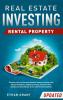 Real Estate Investing: Rental Property: Discover How to Generate Massive Income with Rental Properties Flipping Houses Commercial & Residential Real Estate Even with No Money Down