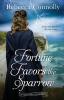 Fortune Favors the Sparrow (Agents of the Convent Book One)