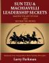 Sun Tzu & Machiavelli Leadership Secrets: Master the Art of War and Become the Prince Dominate Your Competition with Timeless Principles