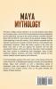 Maya Mythology: Captivating Maya Myths of Gods Goddesses and Legendary Creatures