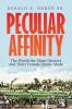 Peculiar Affinity: The World the Slave Owners and Their Female Slaves Made: The World The Slave Owners and Their Female Slaves Made