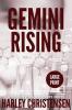 Gemini Rising: Large Print: (Mischievous Malamute Mystery Series Book 1)