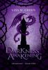 Darkness Awakening: 2 (Awakened)